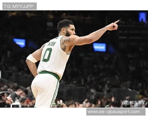 凯尔特人无塔图姆照样强势进攻本赛季效率跃升至联盟第二